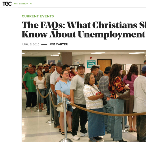 The FAQs: What Christians Should Know About Unemployment